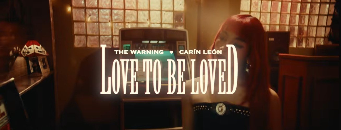 The Warning y Carín León unen fuerzas en “Love to be Loved”